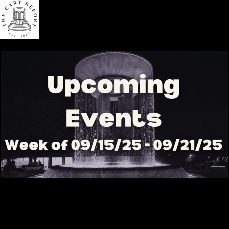Upcoming Events in Cary for 09/15/2025 – 09/21/2025