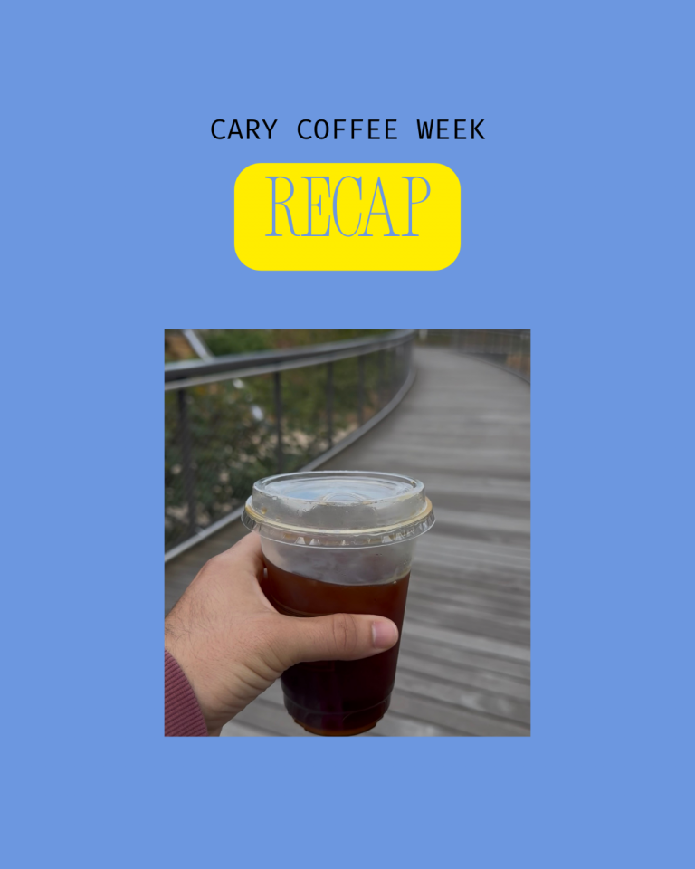 Cary Coffee Week: 7 Local Cafés I Visited
