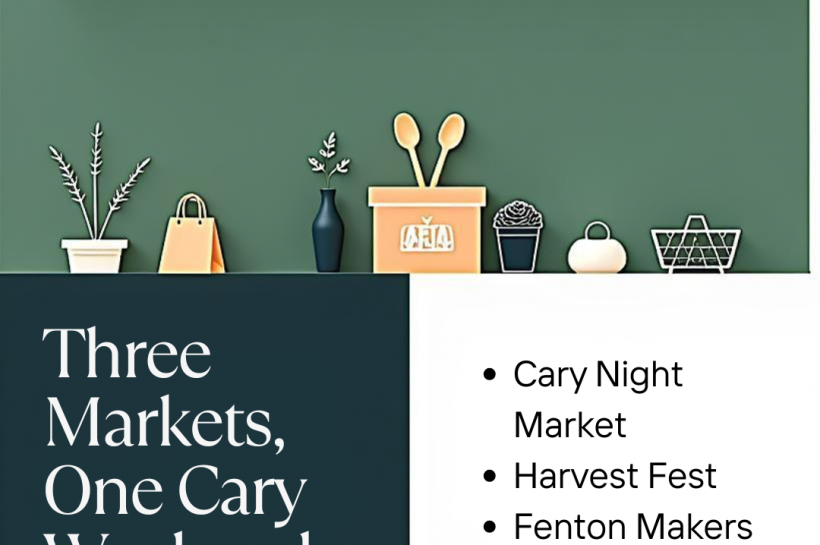Three Markets, One Cary Weekend